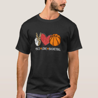 Camiseta Peace Love Basketball Funny Bball Lover Player T S