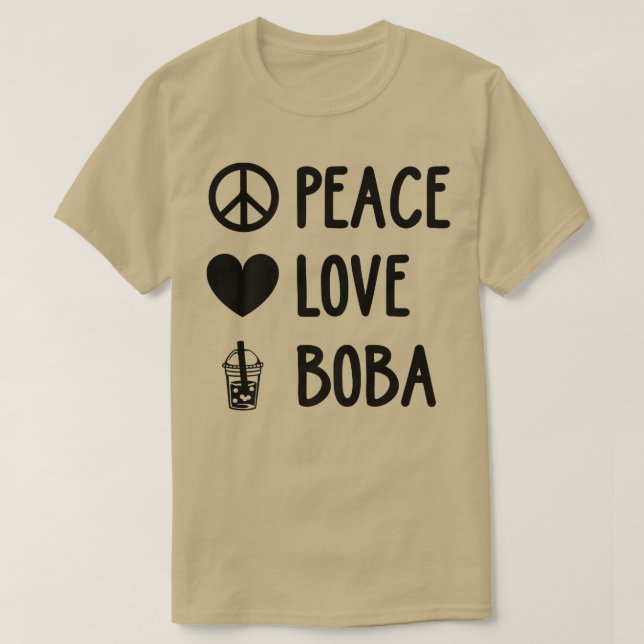 Camiseta Peace Love Boba Gráfico Tea Lover Tea Drinker Bubb (Diseño del anverso)