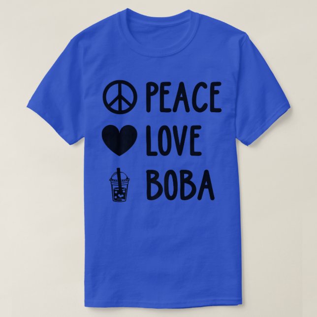 Camiseta Peace Love Boba Gráfico Tea Lover Tea Drinker Bubb (Diseño del anverso)