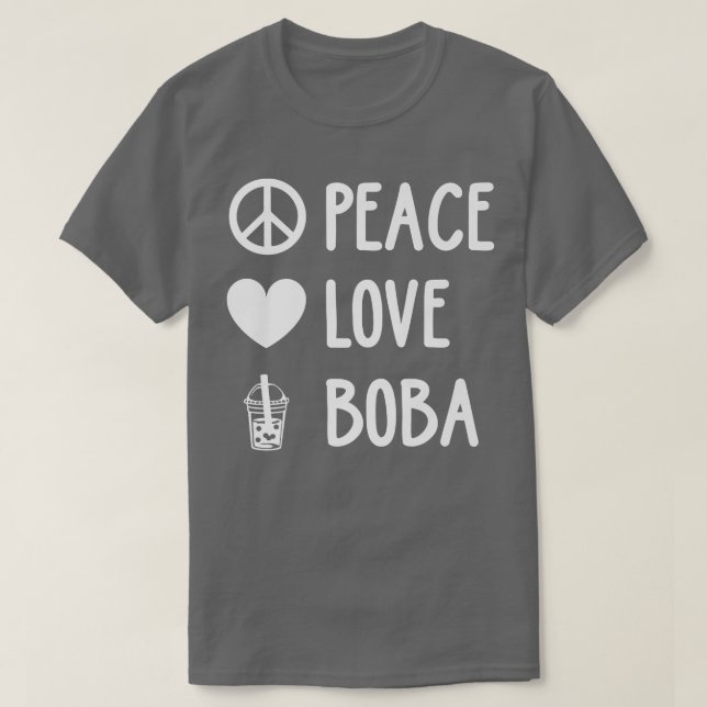 Camiseta Peace Love Boba Gráfico Tea Lover Tea Drinker Bubb (Diseño del anverso)
