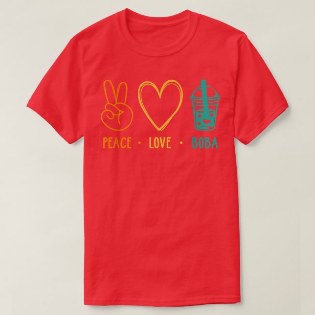 Camiseta Peace Love Boba Gráfico Tea Lover Tea Drinker Bubb (Diseño del anverso)