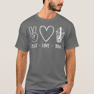 Camiseta Peace Love Boba Gráfico Tea Lover Tea Drinker Bubb