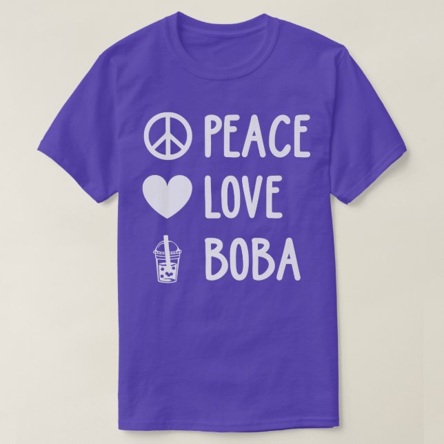 Camiseta Peace Love Boba Gráfico Tea Lover Tea Drinker Bubb (Diseño del anverso)