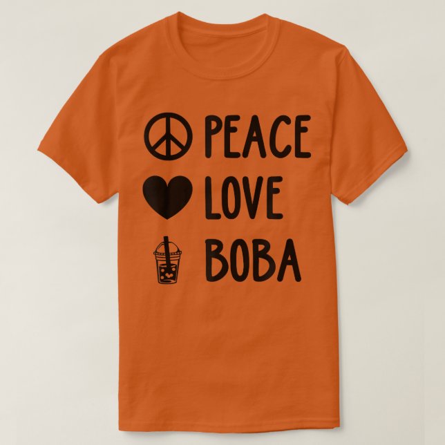 Camiseta Peace Love Boba Graphic Tea Lover Tea Drinker Bubb (Diseño del anverso)