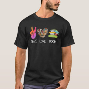 Camiseta Peace Love Books Funny Book Graphic Tee Leyendo Lo
