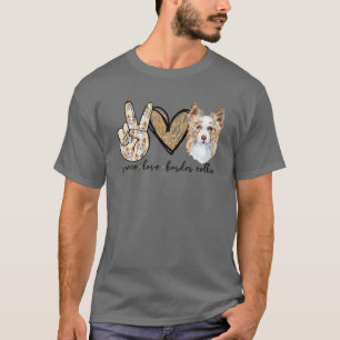Camiseta Peace Love Border Collie Funny Dog Lover Madres D