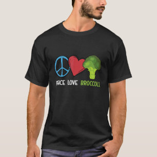 Camiseta Peace Love Broccoli Brocollini Florets Broccoli Cr