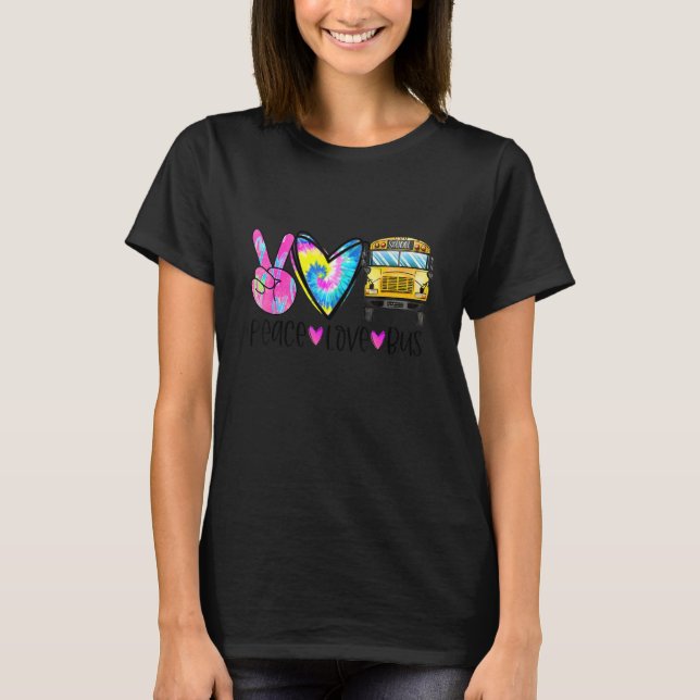 Camiseta Peace Love Bus Driver First Day Of School Heart Ha (Anverso)