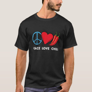 Camiseta Peace Love Chili Peppers Red Hot Spicy Pepper Come