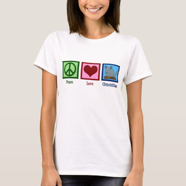 Camiseta Peace Love Chinchillas (Anverso)