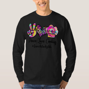 Camiseta Peace Love Cocinar Tie Dye Lunch Lady Life Lunch L