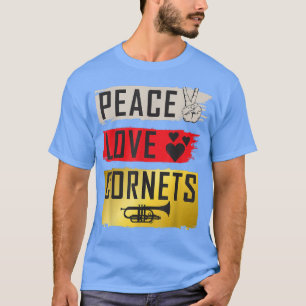 Camiseta Peace Love Cornets Musical Instruments Cornets Mus