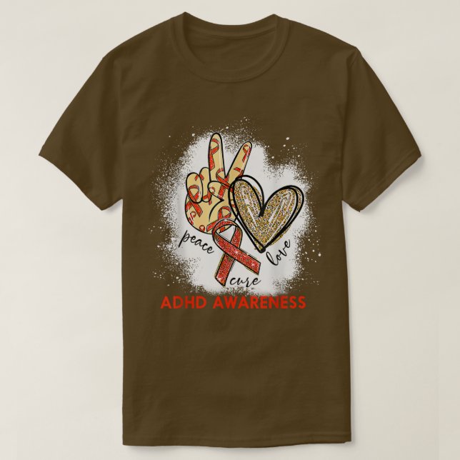 Camiseta Peace Love Cure Bleached ADHD Awareness 1137 (Diseño del anverso)