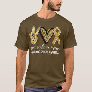 Camiseta Peace Love Cure Children Canchood Awareness Gold R
