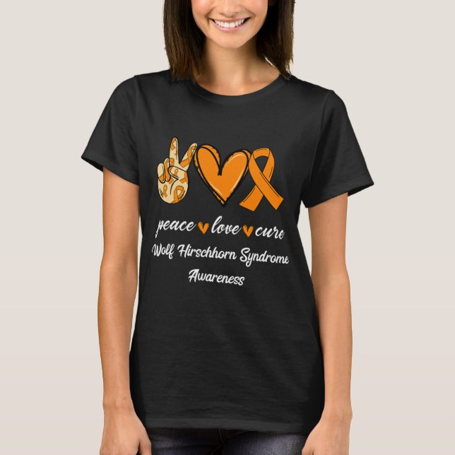 Camiseta Peace Love Cure Wolf Hirschhorn Syndrome Ribbon Aw (Anverso)