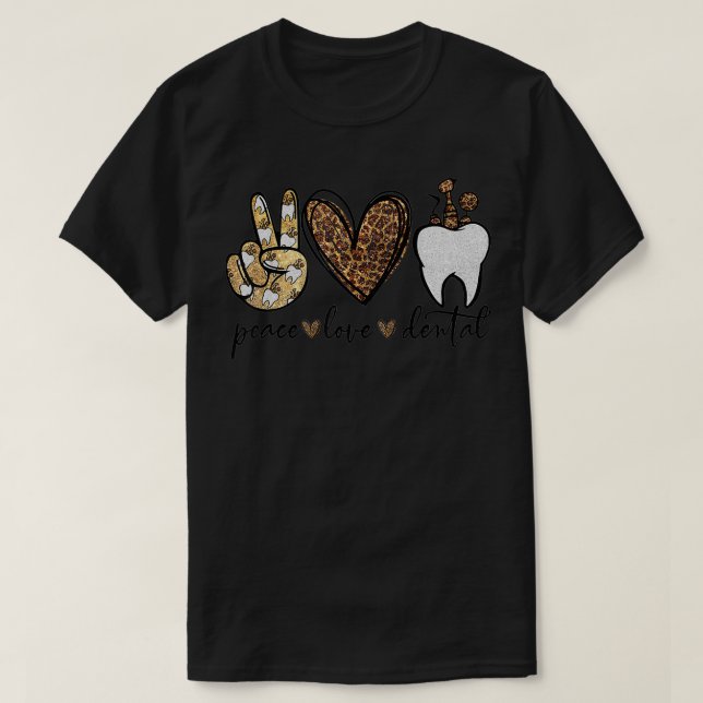 Camiseta Peace Love Dental Leopard Heart  Teeth Cute Dentis (Diseño del anverso)