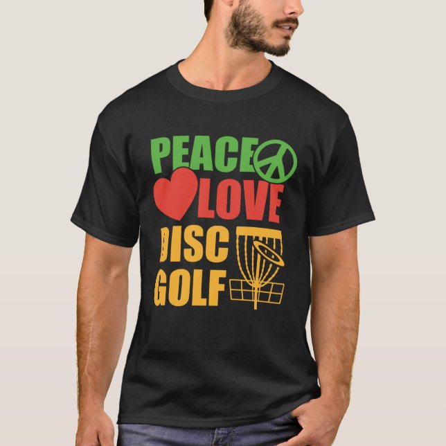 Camiseta Peace Love Disk Golf Golf Golf Player Golfer Sport (Anverso)