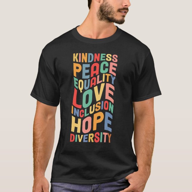 Camiseta Peace Love Diversity Inclusion Equality Human Righ (Anverso)