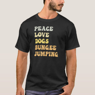 Camiseta Peace Love Dogs Bungee Jumping Retro