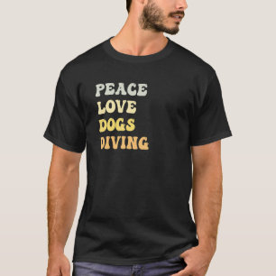 Camiseta Peace Love Dogs Diving Retro