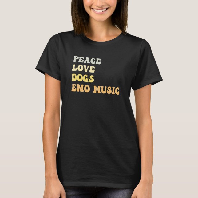 Camiseta Peace Love Dogs Emo Music Retro (Anverso)