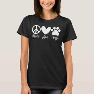 Camiseta Peace Love Dogs Graphic Dog Owner Dog Mascota Dogs