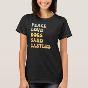 Camiseta Peace Love Dogs Sand Castles Retro