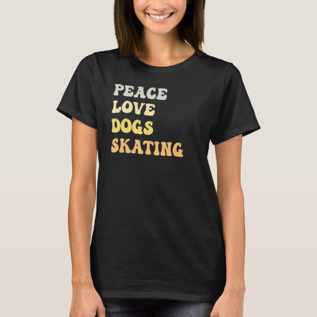 Camiseta Peace Love Dogs Skating Retro (Anverso)