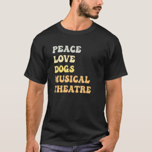 Camiseta Peace Love Dogs Teatro musical Retro