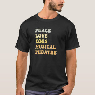 Camiseta Peace Love Dogs Teatro musical Retro