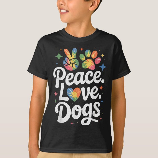 Camiseta Peace Love Dogs Tie Dye Dog Lover Rescue Puppy  (Anverso)