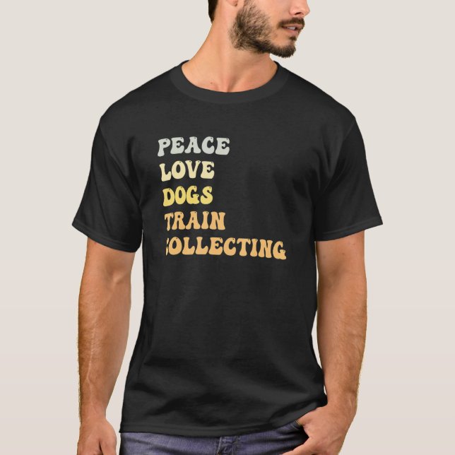 Camiseta Peace Love Dogs Train Collecting   Retro (Anverso)