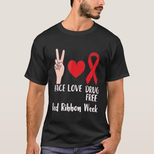 Camiseta Peace Love Drug Free 2022 Red Ribbon Week Heart (Anverso)