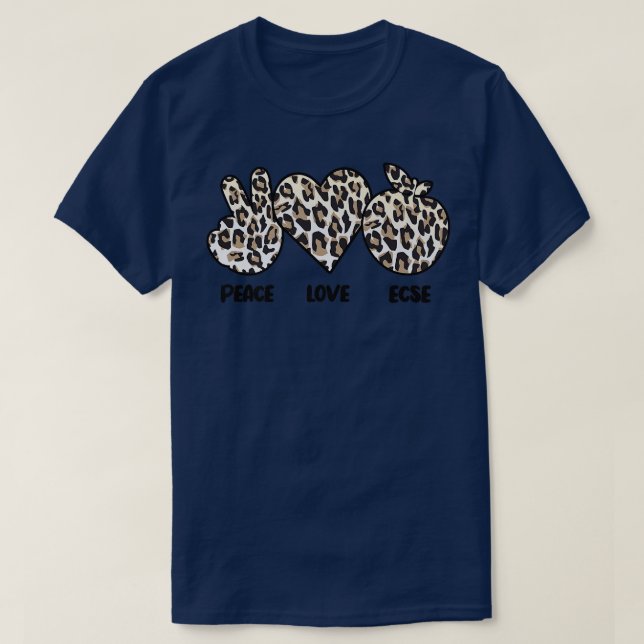 Camiseta Peace Love ECSE Educación especial para la primera (Diseño del anverso)