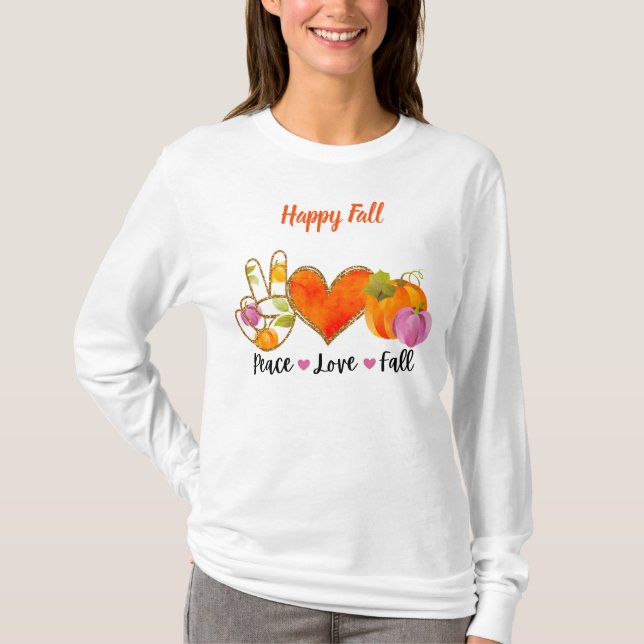 Camiseta Peace Love Fall Autumt Personalizado Textos Camise (Anverso)