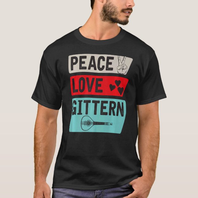 Camiseta Peace Love Gittern Instrumento musical Gittern Pla (Anverso)