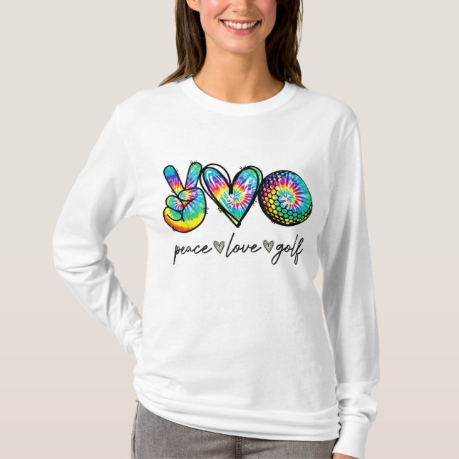 Camiseta Peace Love Golf Tie Dye Cute Golf Amantes (Anverso)