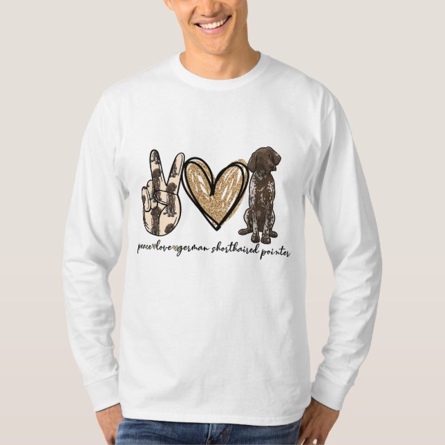 Camiseta Peace Love GSP German Shorthal Pointer Dog Love (Anverso)