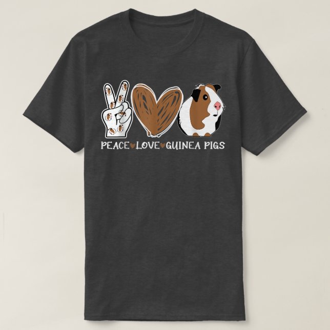 Camiseta Peace Love Guinea Pigs Funny  (Diseño del anverso)