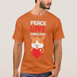 Camiseta Peace Love Guinea Pigs Pet Guinea Pig Animal Lover