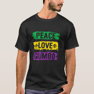 Camiseta Peace Love Gumbo New Orleans Mardi Gras Regalo
