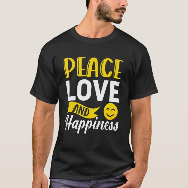 Camiseta Peace Love Happiness Positive Mind (Anverso)
