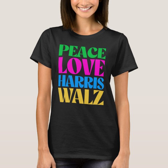 Camiseta Peace Love Harris Walz (Anverso)