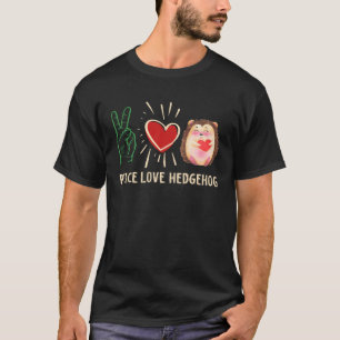 Camiseta Peace Love Hedgehog Cute Animal Mascota Hedgie Fun
