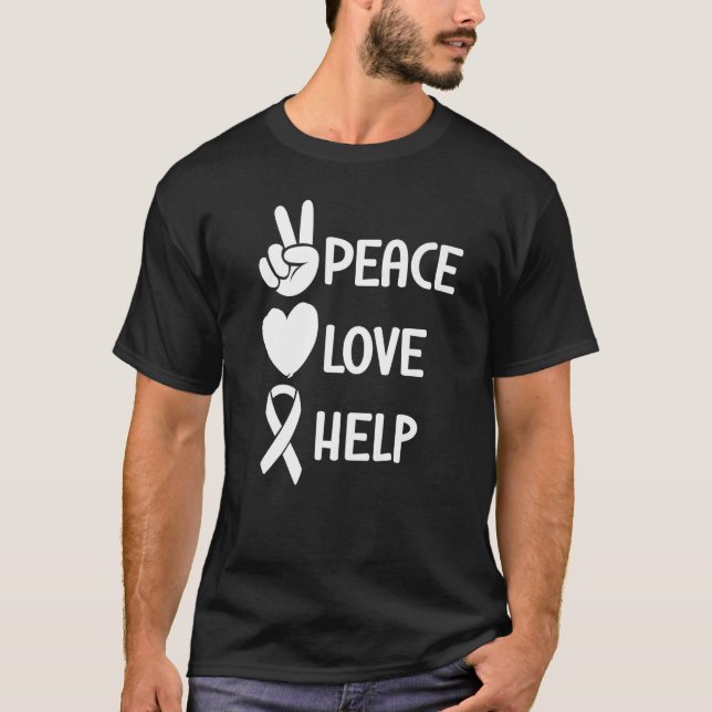 Camiseta Peace Love Help Mental Health Awareness   (Anverso)