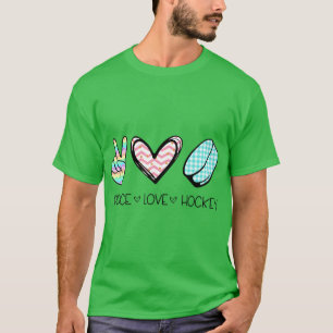 Camiseta Peace Love Hockey Cute Design for Women n Girls 