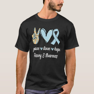 Camiseta Peace Love Hope Trisomy 8 Light Blue Ribbon Awaren
