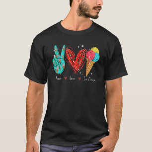 Camiseta Peace Love Ice Cream Cone dulce postre helado