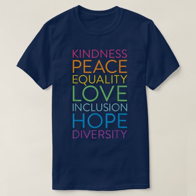 Camiseta Peace Love Inclusion Equality Diversity Human Righ (Diseño del anverso)