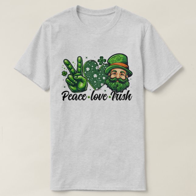 Camiseta 🍀 Peace Love Irish T-Shirt - Celebrar el orgullo  (Diseño del anverso)